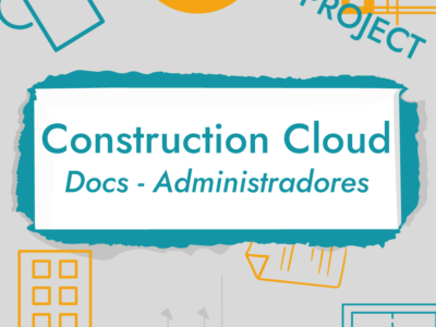 Autodesk Construction Cloud – Docs – Administradores