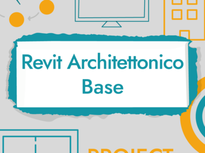 Revit Architettonico – Base